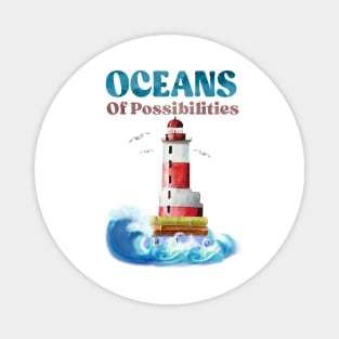 oceans of possibilities books lighthouse Magnet